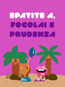 EPATITE A, FOCOLAI E PRUDENZA